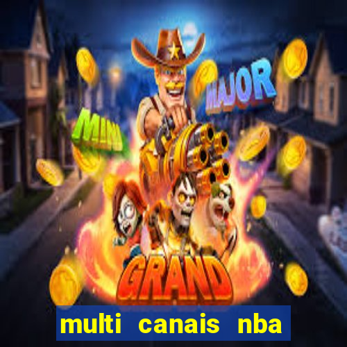 multi canais nba ao vivo